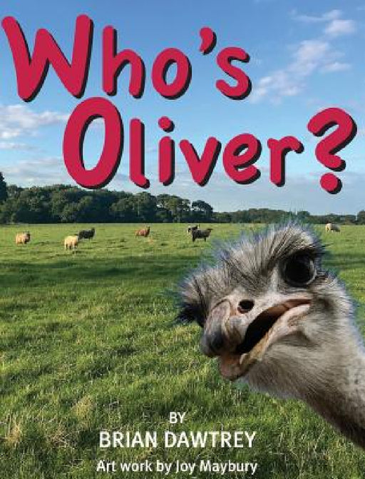 Who's Oliver? by Brian Dawtrey