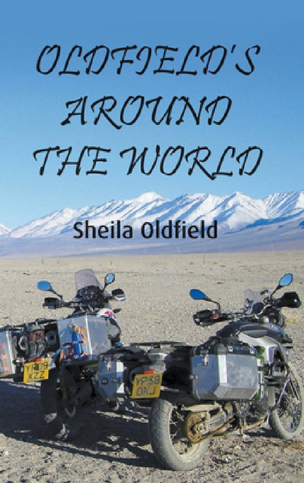 Oldfield's Around the World by Sheila Oldfield