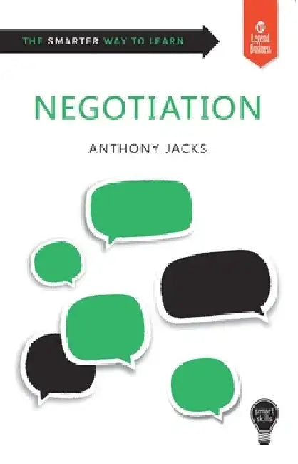 Negotiation: Smart Skills by Anthony Jacks