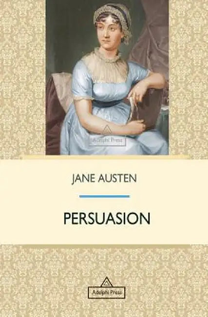 Persuasion by Jane Austen
