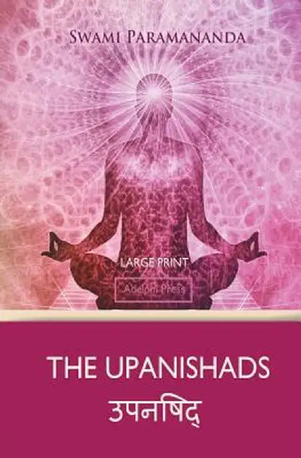The Upanishads by Swami Paramananda