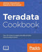 Teradata Cookbook by Abhinav Khandelwal, Rajsekhar Bhamidipati