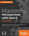 Mastering Microservices with Java 9 by Sourabh Sharma