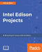 Intel Edison Projects by Avirup Basu