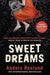 Sweet Dreams by Anders Roslund