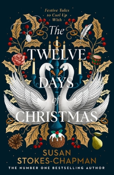 The Twelve Days of Christmas  by Susan Stokes-Chapman