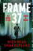 Frame 37 by Nicholas Shakespeare