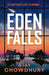 Eden Falls by Ajay Chowdhury