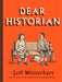 Dear Historian by Joff Winterhart