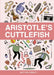 Aristotle’s Cuttlefish by Matthew Dooley