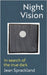 Night Vision: In search of the true dark by Jean Sprackland