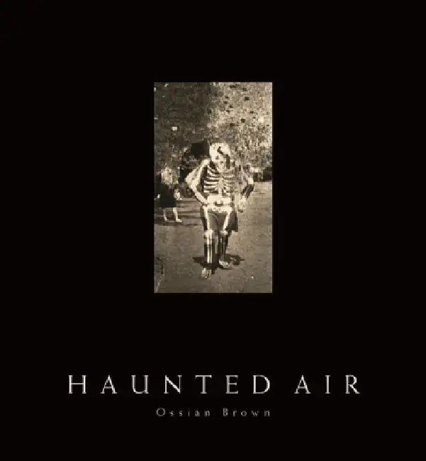 Haunted Air by Ossian Brown
