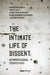 The Intimate Life of Dissent: Anthropological Perspectives by Harini Amarasuriya, Tobias Kelly, Sidharthan Maunaguru