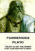 Plato - Parmenides: "Death is not the worst that can happen to men" by Benjamin Jowett