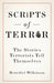 Scripts of Terror by Benedict Wilkinson
