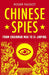 Chinese Spies: From Chairman Mao to XI Jinping by Roger Faligot