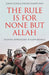 The Rule is for None but Allah