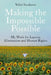 Making the Impossible Possible by Sasakawa