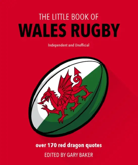 Little Book of Wales Rugby by Gary Baker