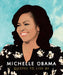 Michelle Obama: Quotes to Live by by Carlton Books