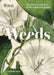 Rhs Weeds: Growing Untamed and Beautiful Vagabond Plants