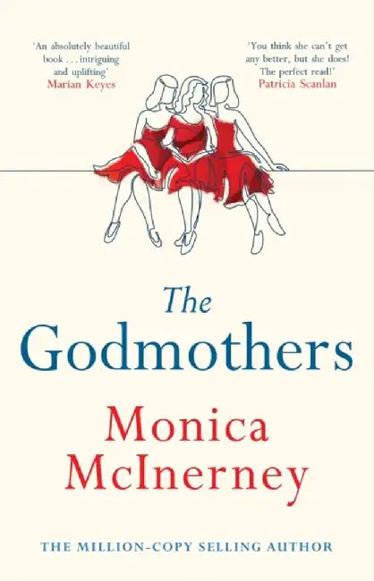 The Godmothers by Monica McInerney