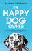 The Happy Dog Owner by Carri Westgarth