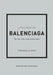 Little Book of Balenciaga: The Story of the Iconic Fashion House