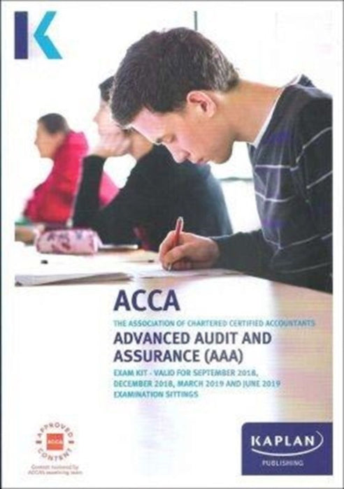 Advanced Audit And Assurance (Aaa - Int Uk) - Study Text by Kaplan Publishing