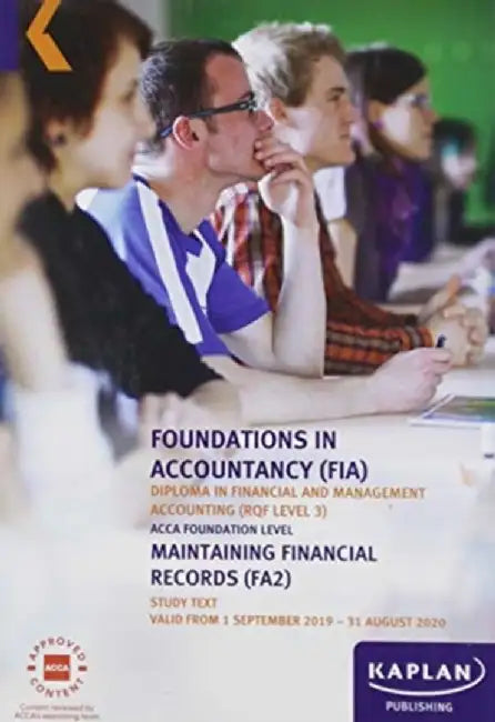 MAINTAINING FINANCIAL RECORDS - STUDY TEXT by KAPLAN PUBLISHING