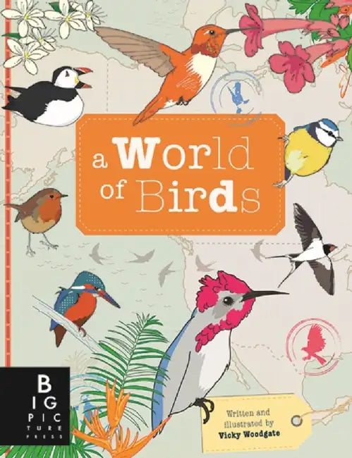 A World of Birds by Vicky Woodgate
