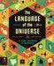 The Language of the Universe by Stuart, Colin