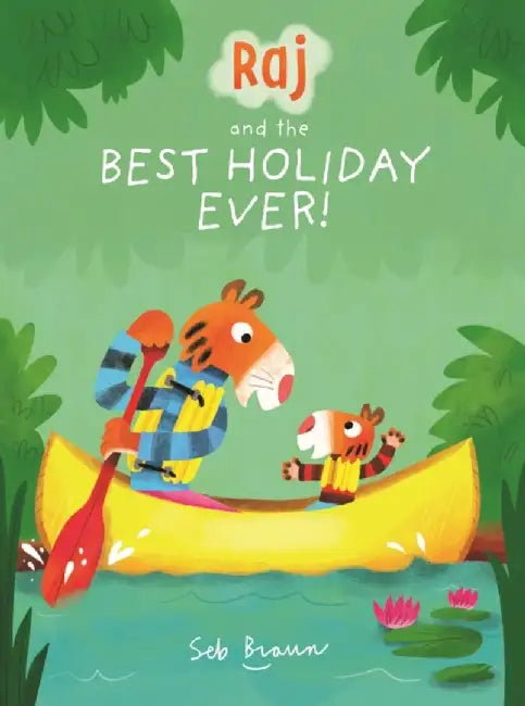 Raj and the Best Holiday Ever by Sebastien Braun