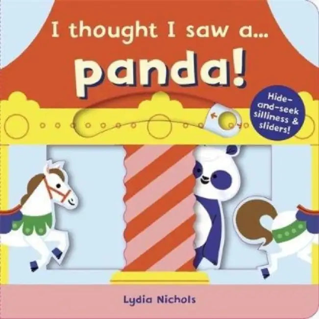 I thought I saw a... Panda! by Ruth Symons