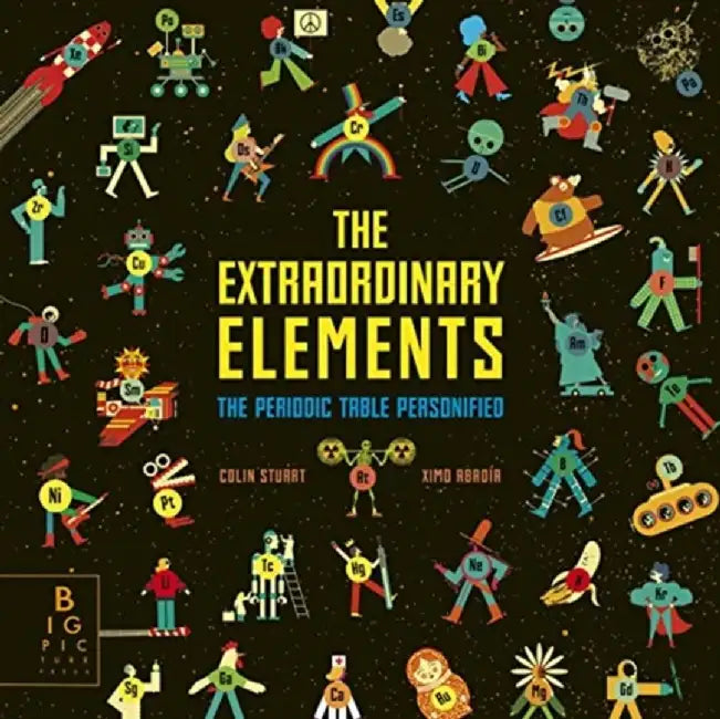 The Extraordinary Elements by Colin Stuart