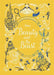 Beauty and the Beast (Disney Animated Classics): A deluxe gift book of the classic film - collect them all! by Sally Morgan
