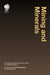 Mining and Minerals: A Practical Guide to the Life Cycle of a Mining Project by Darrell W. Podowski, Jennifer Poirier