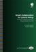 Smart Collaboration for Lateral Hiring: Successful Strategies to Recruit and Integrate Laterals in Law Firms by Heidi Gardner, Anusia Gillespie