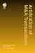 Arbitration of M&A Transactions: A Practical Global Guide by Edward Poulton