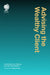 Advising the Wealthy Client: A Handbook for Working with the Ultra Wealthy by Barbara R. Hauser