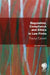 Regulation, Compliance and Ethics in Law Firms by Tracey Calvert