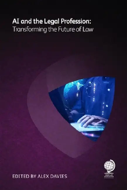 AI and the Legal Profession: Transforming the Future of Law by Globe Business