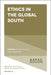 Ethics in the Global South by Michael Schwartz, Howard Harris