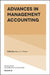 Advances in Management Accounting by Mary A. Malina
