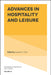 Advances in Hospitality and Leisure by Joseph S. Chen