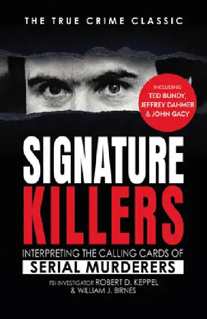 Signature Killers by Robert Keppel