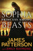 Sophia, Princess Among Beasts by James Patterson