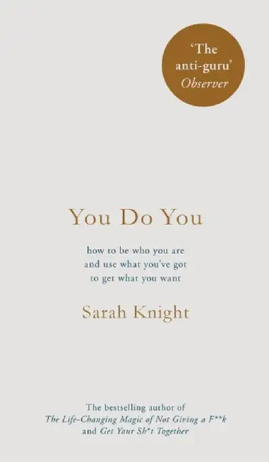 You Do You by Sarah Knight
