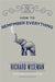How to Remember Everything by Bryce, James Bryce