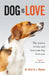 Dog is Love by Clive Wynne